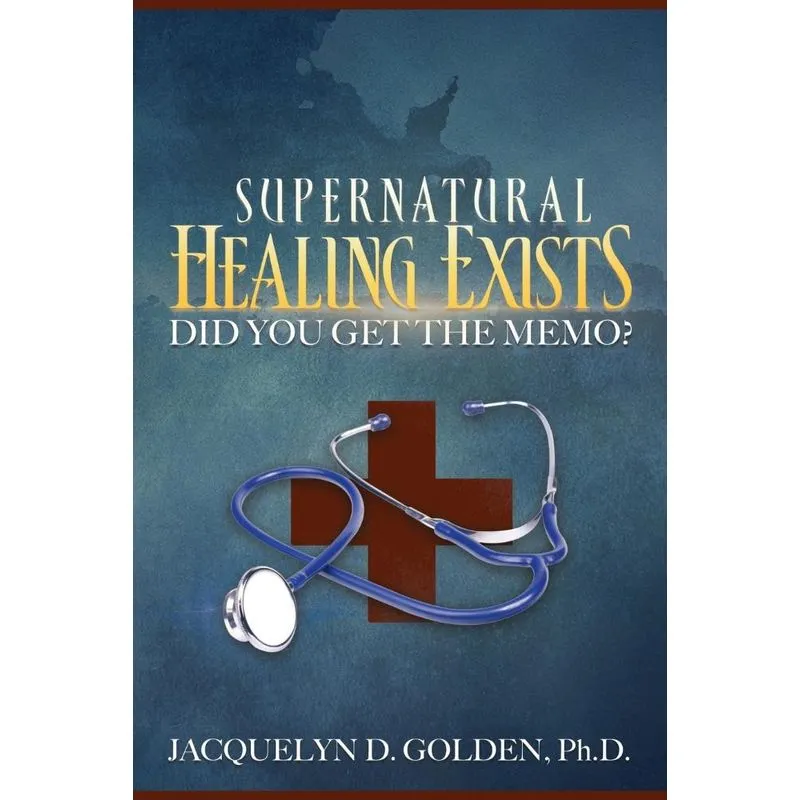 Supernatural Healing Exists