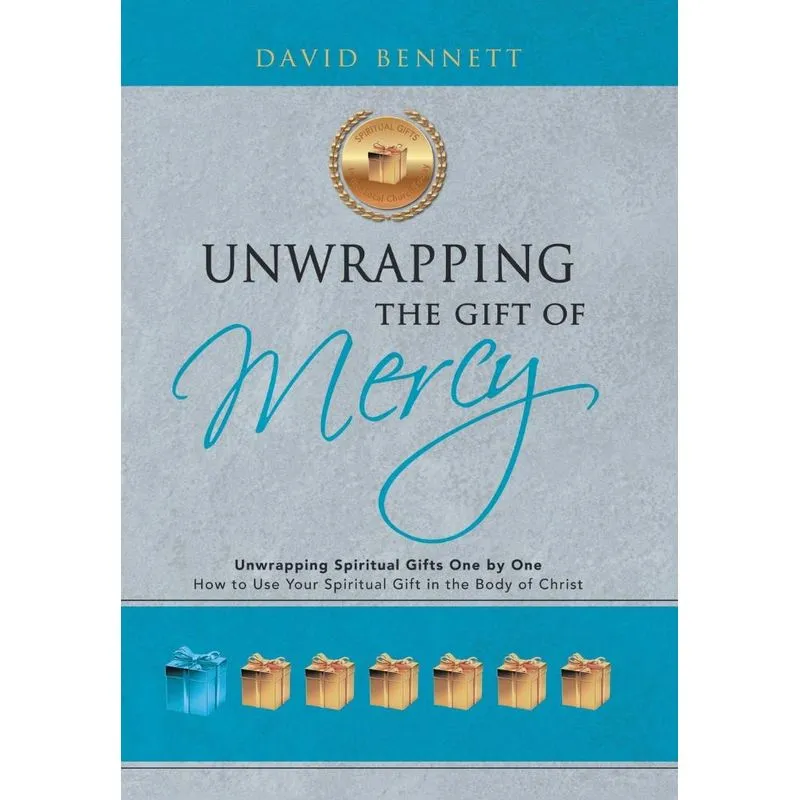 Unwrapping the Gift of Mercy
