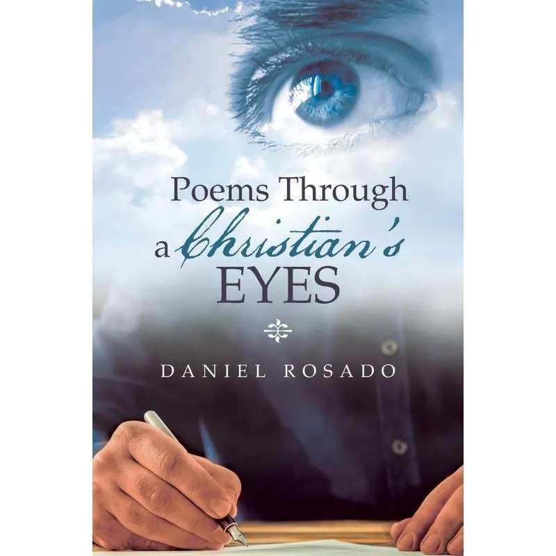 Poems Through a Christians Eyes
