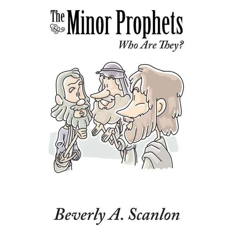 The Minor Prophets