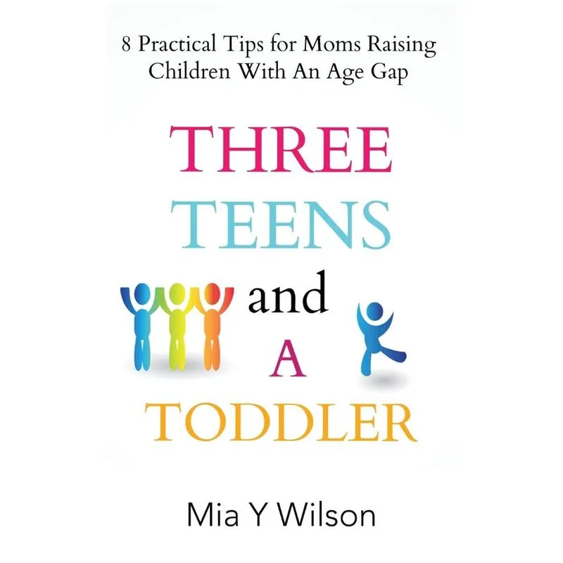 Three Teens and a Toddler