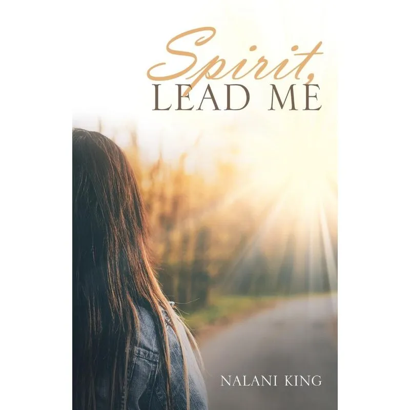 Spirit, Lead Me