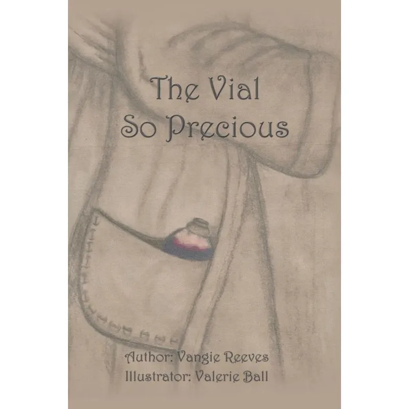 The Vial so Precious