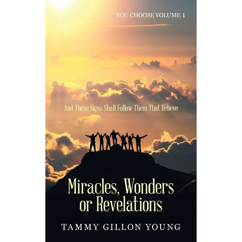 Miracles, Wonders or Revelations