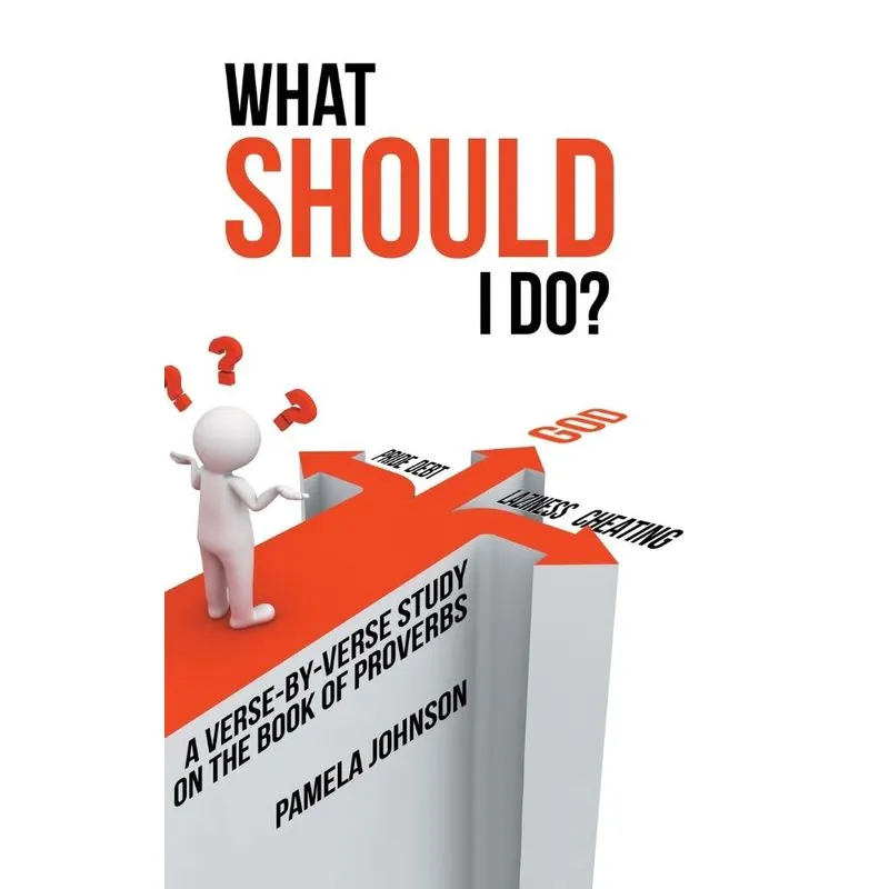 What Should I Do?