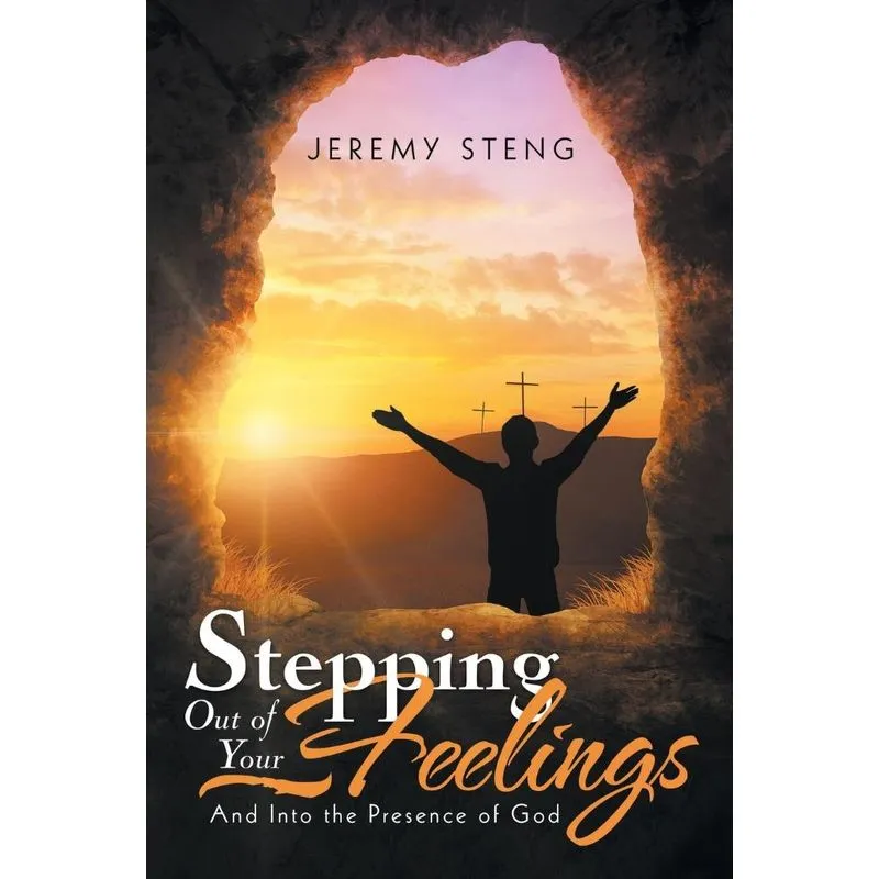 Stepping out of Your Feelings