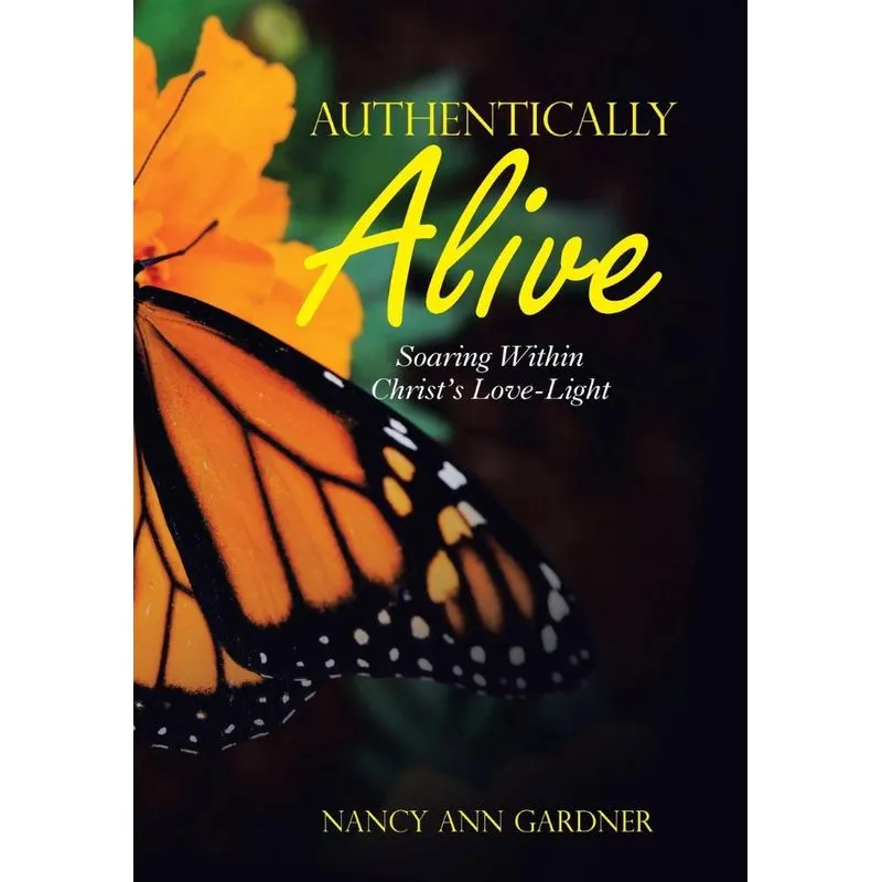 Authentically Alive