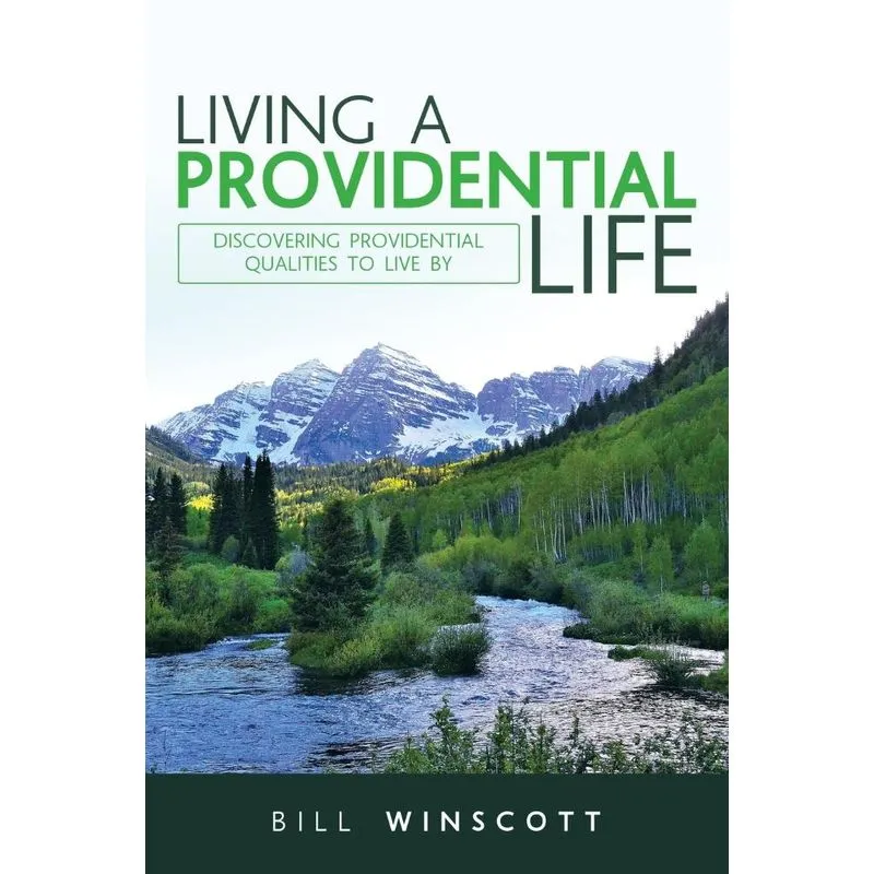 Living a Providential Life