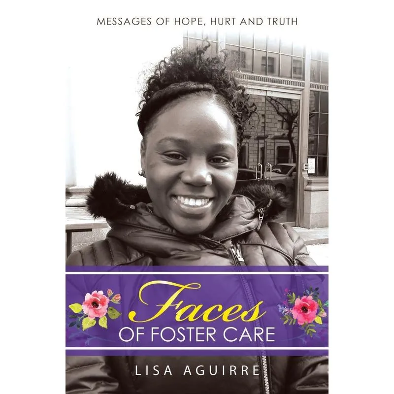 Faces of Foster Care