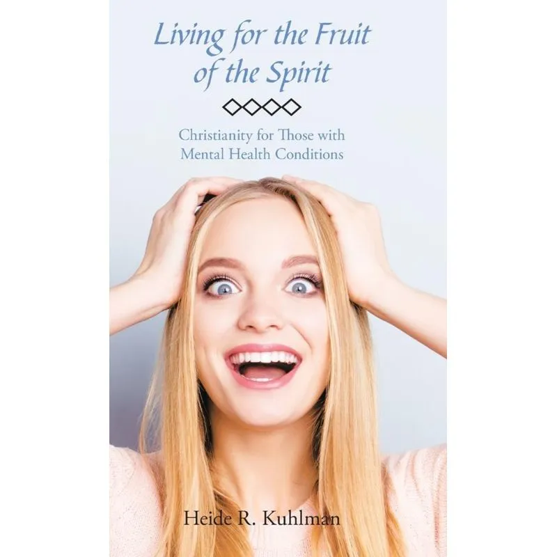 Living for the Fruit of the Spirit
