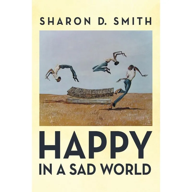 Happy in a Sad World