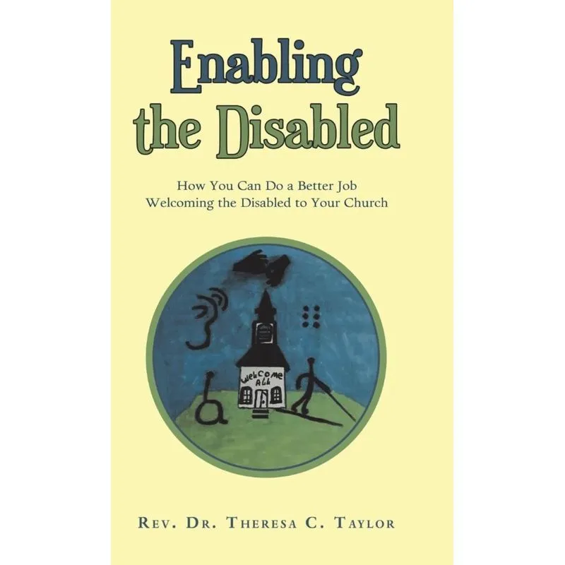 Enabling the Disabled