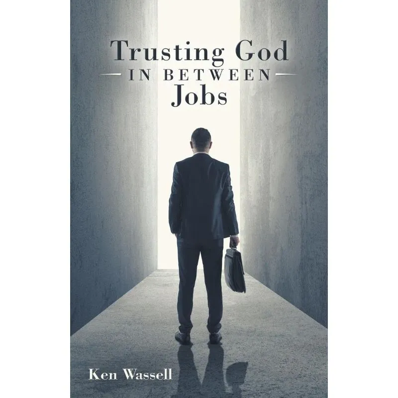 Trusting God in Between Jobs