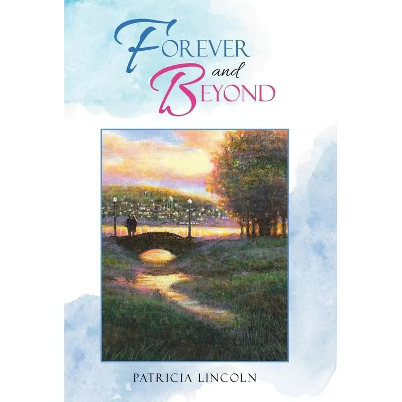 Forever and Beyond