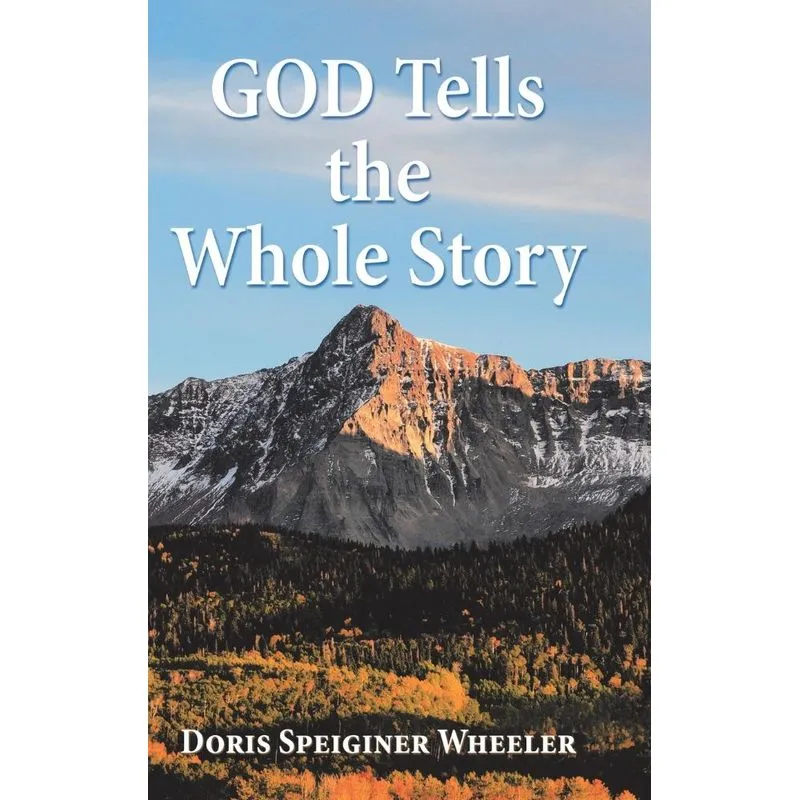 God Tells the Whole Story