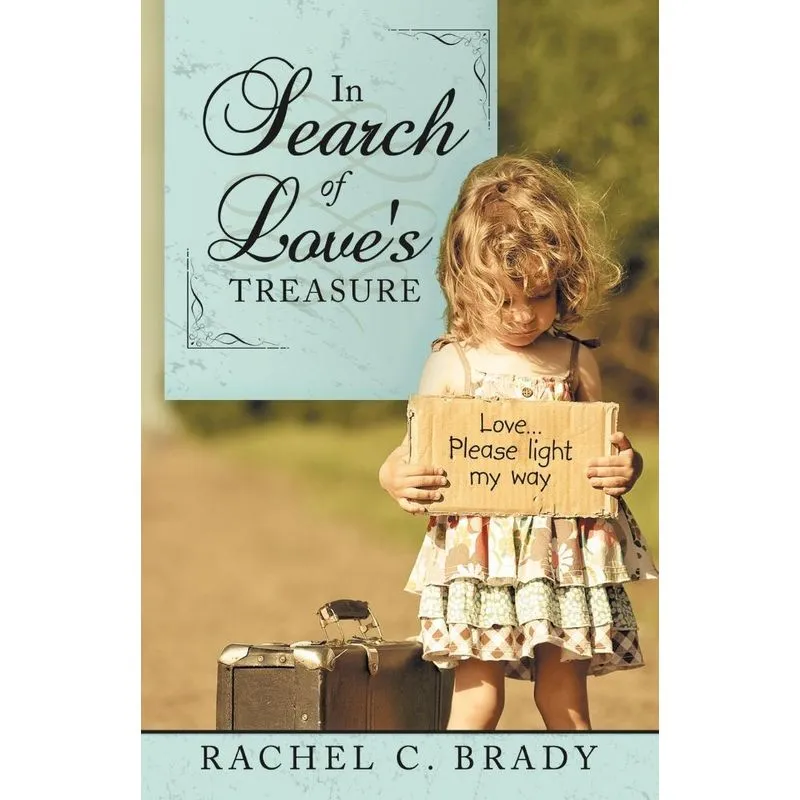 In Search of Loves Treasure