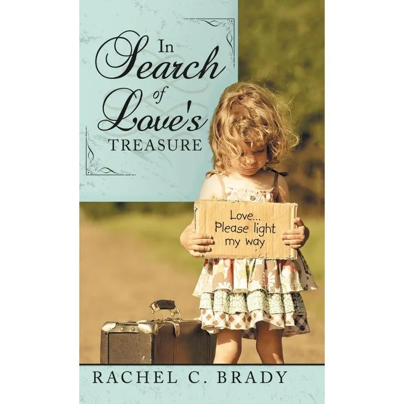 In Search of Loves Treasure