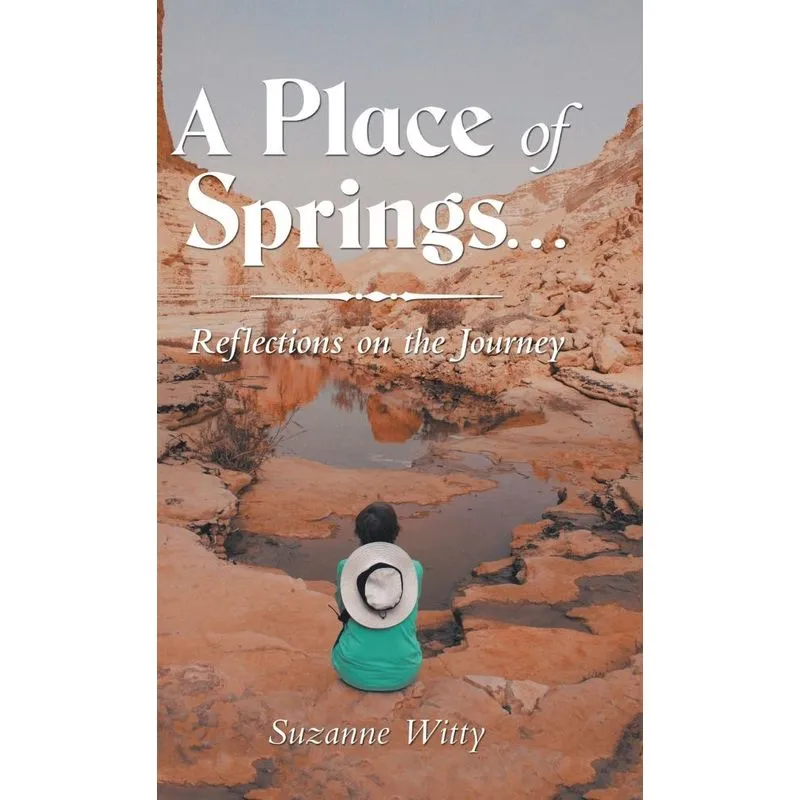 A Place of Springs . . .