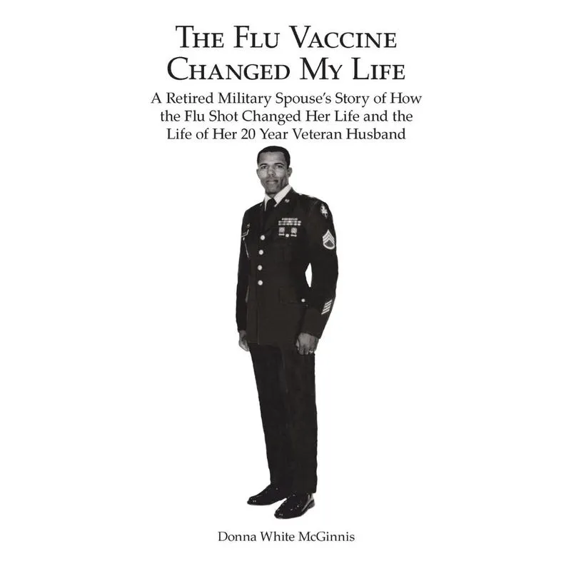 The Flu Vaccine Changed My Life