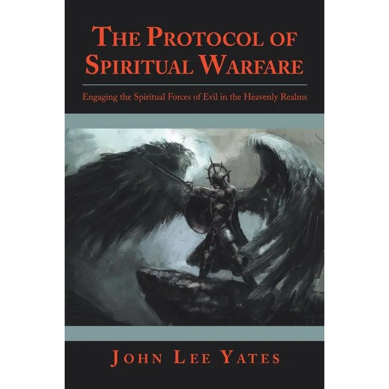 The Protocol of Spiritual Warfare