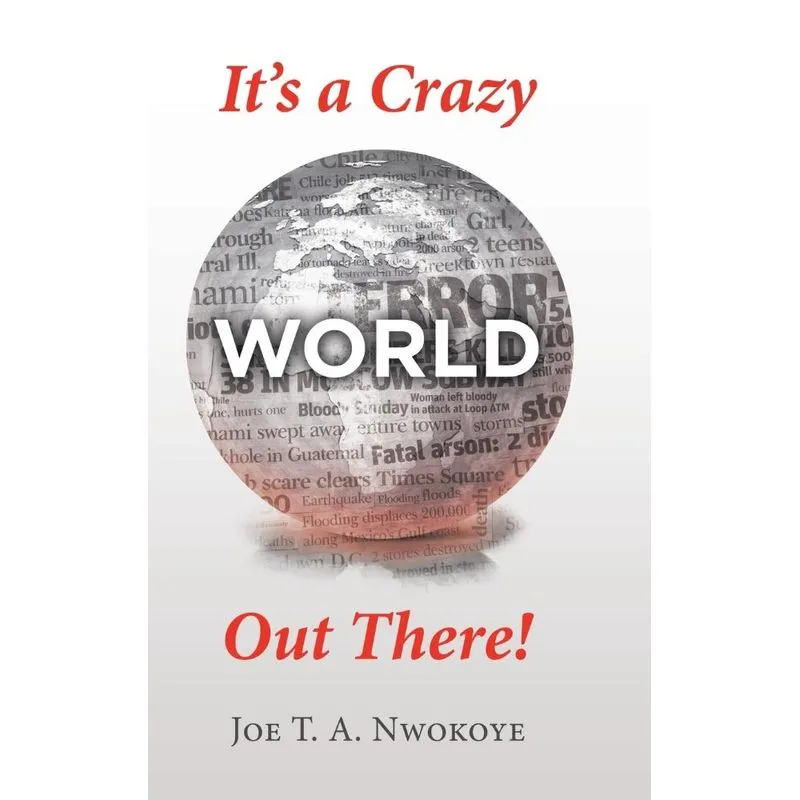 Its a Crazy World out There!
