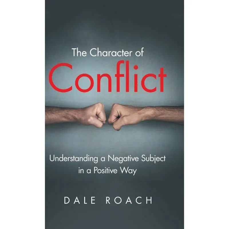 The Character of Conflict