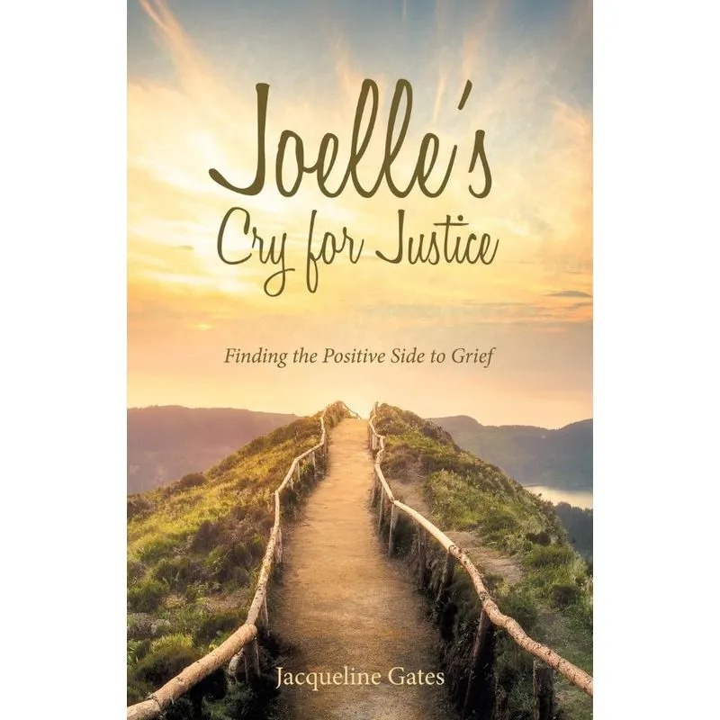 Joelles Cry for Justice