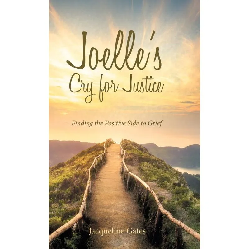 Joelles Cry for Justice