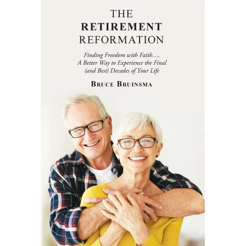 The Retirement Reformation