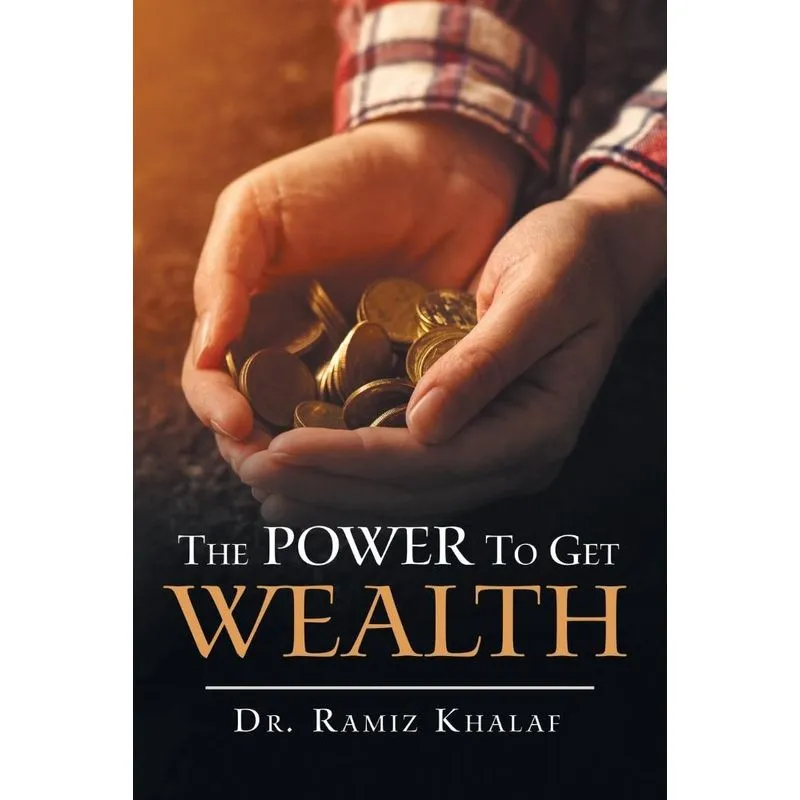The Power to Get Wealth