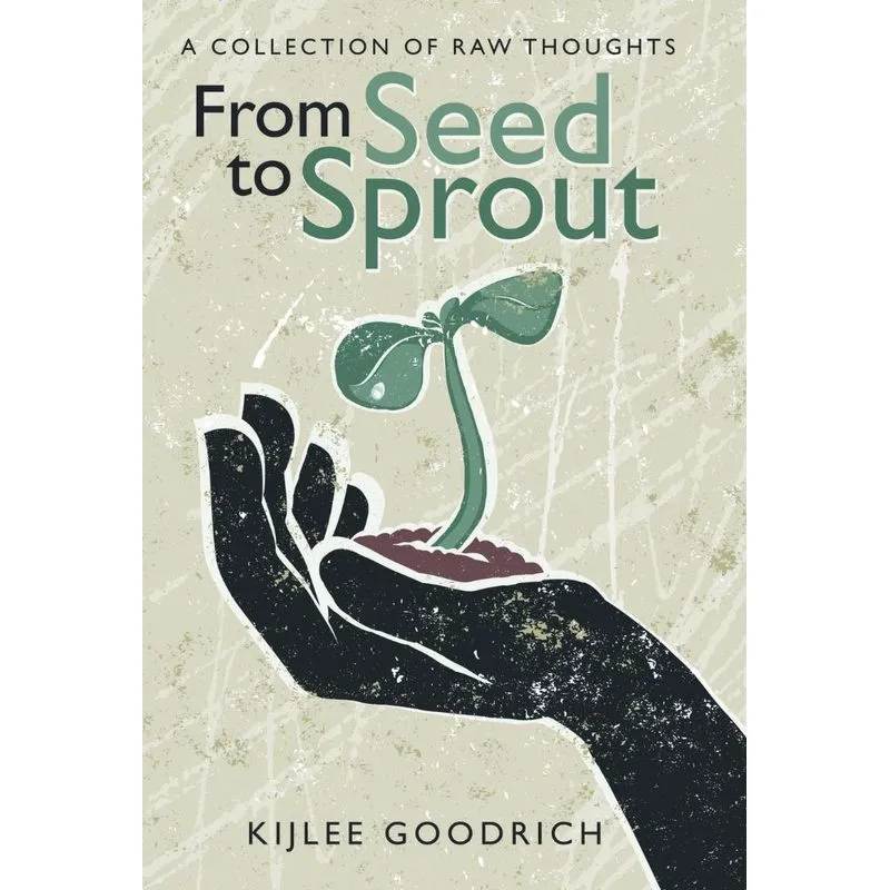 From Seed to Sprout