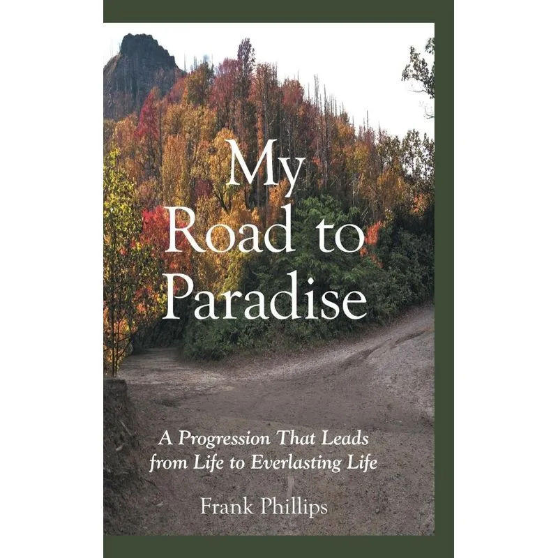 My Road to Paradise