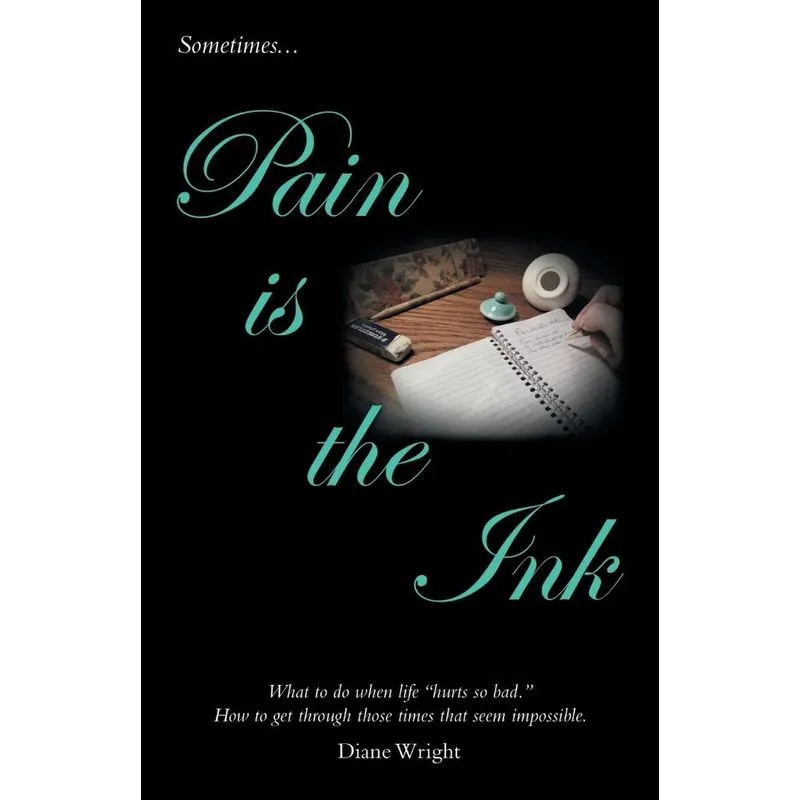Pain Is the Ink