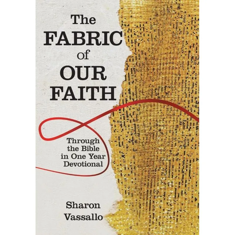 The Fabric of Our Faith