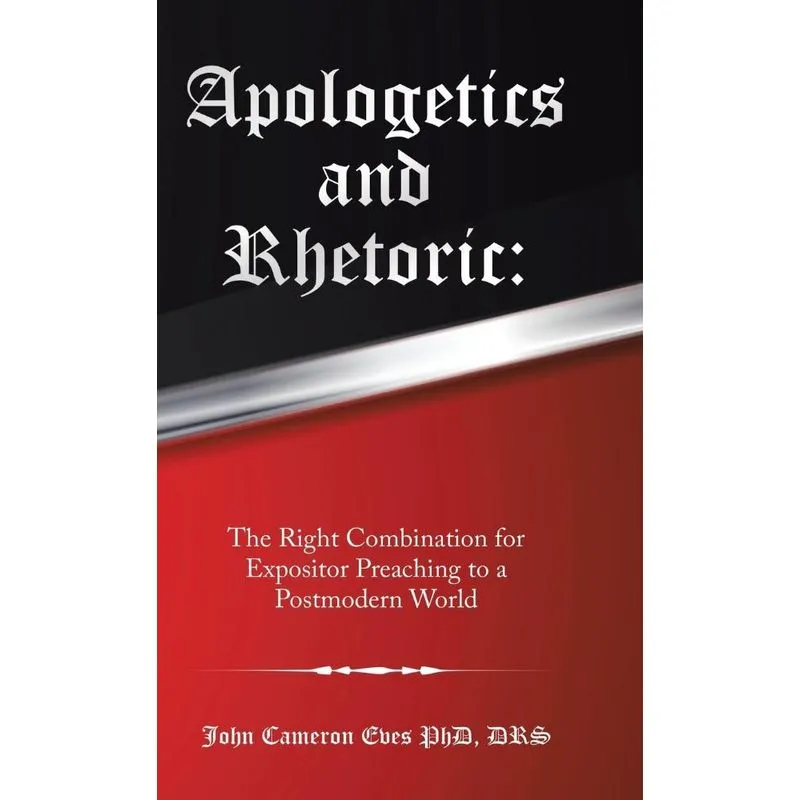 Apologetics and Rhetoric