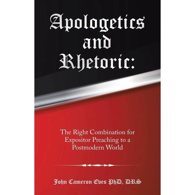 Apologetics and Rhetoric