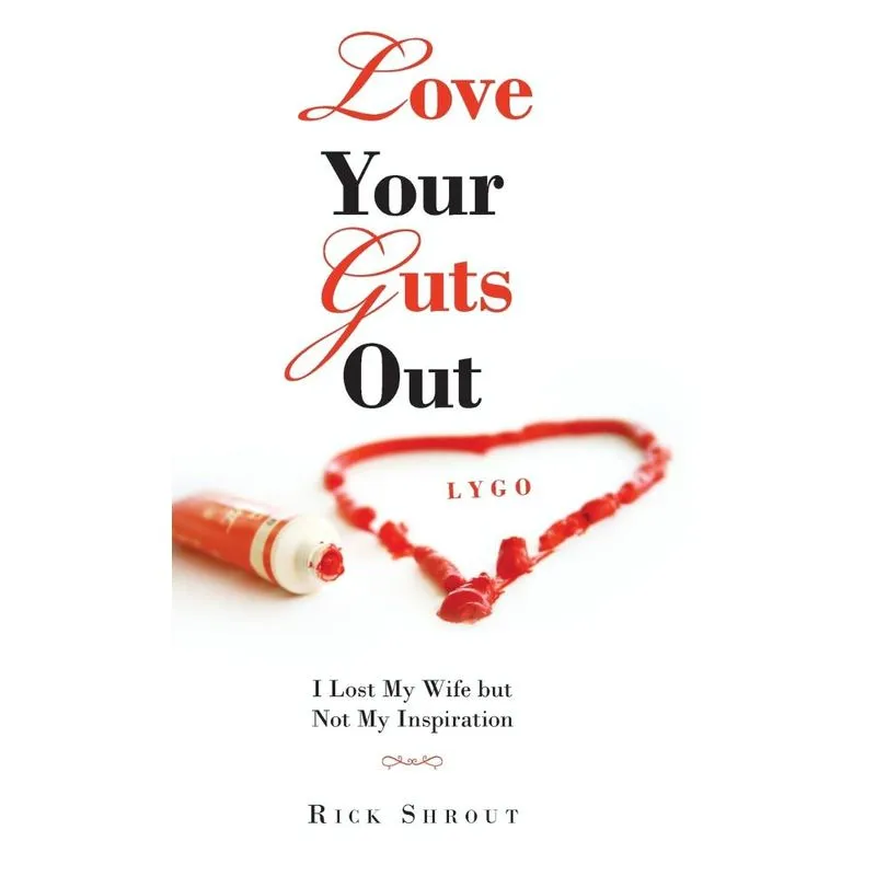 Love Your Guts Out