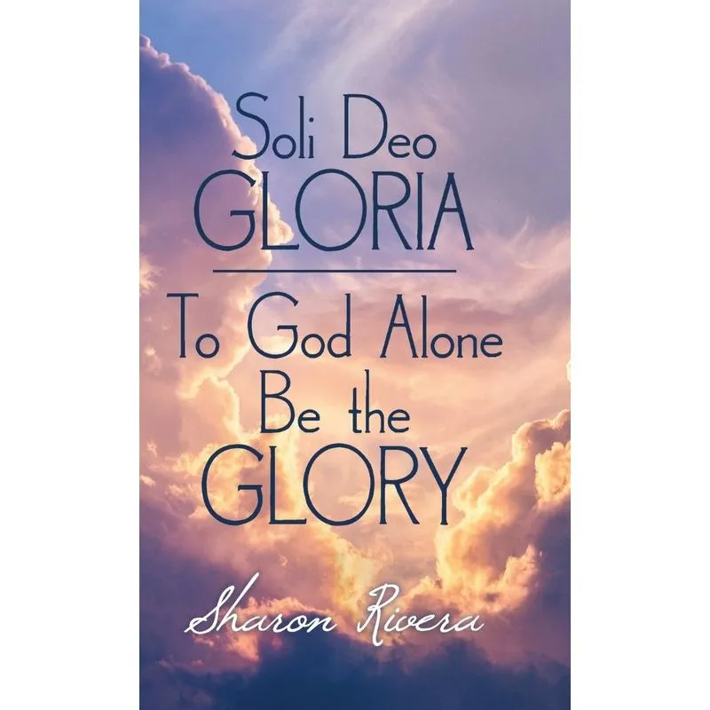 Soli Deo Gloria