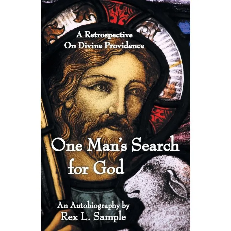 One Mans Search for God