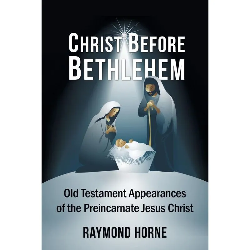 Christ Before Bethlehem