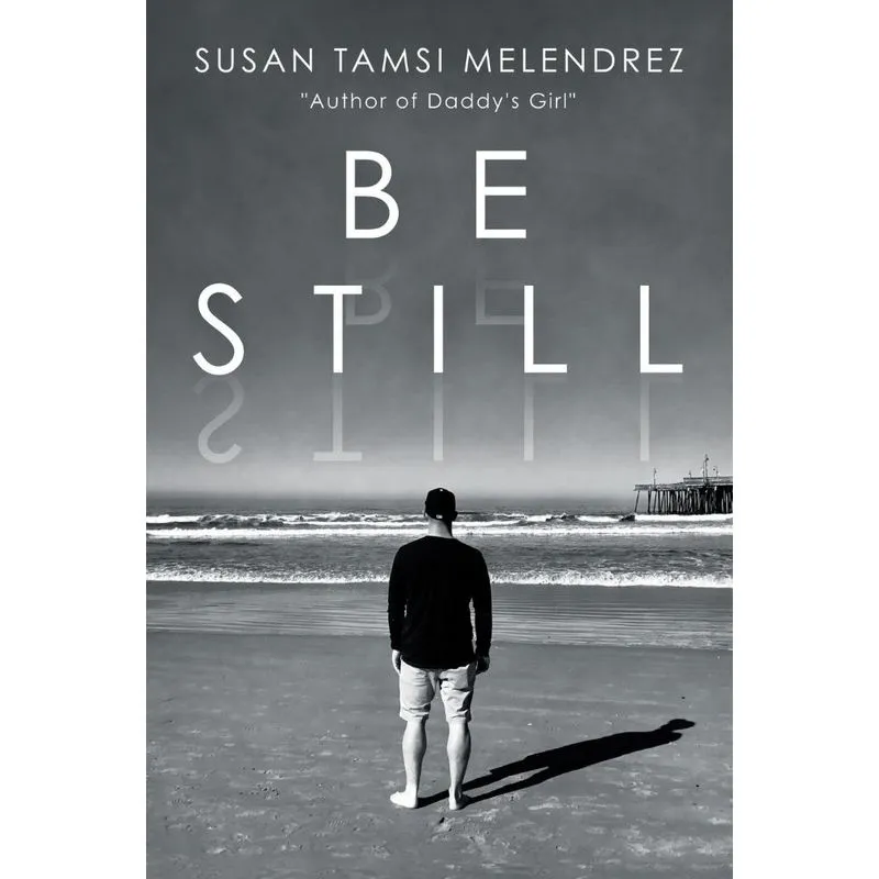 Be Still