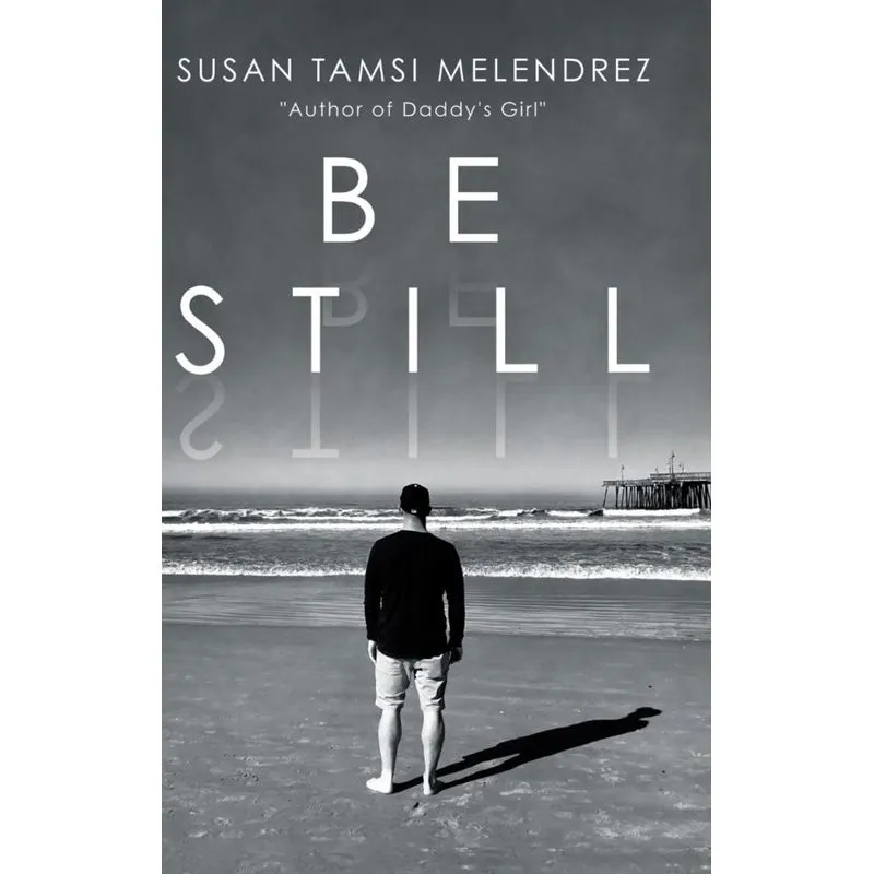 Be Still