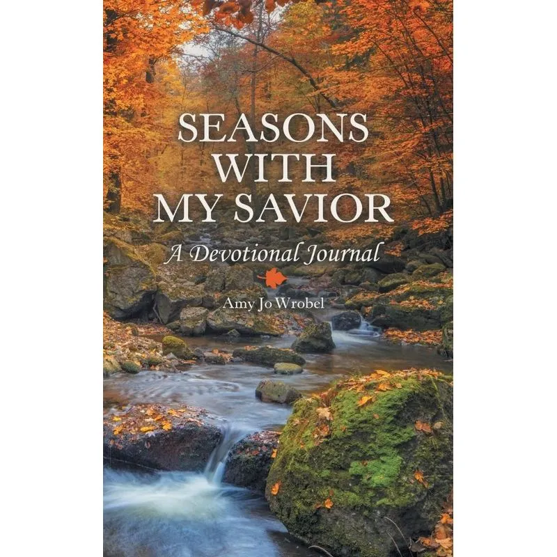 Seasons with My Savior