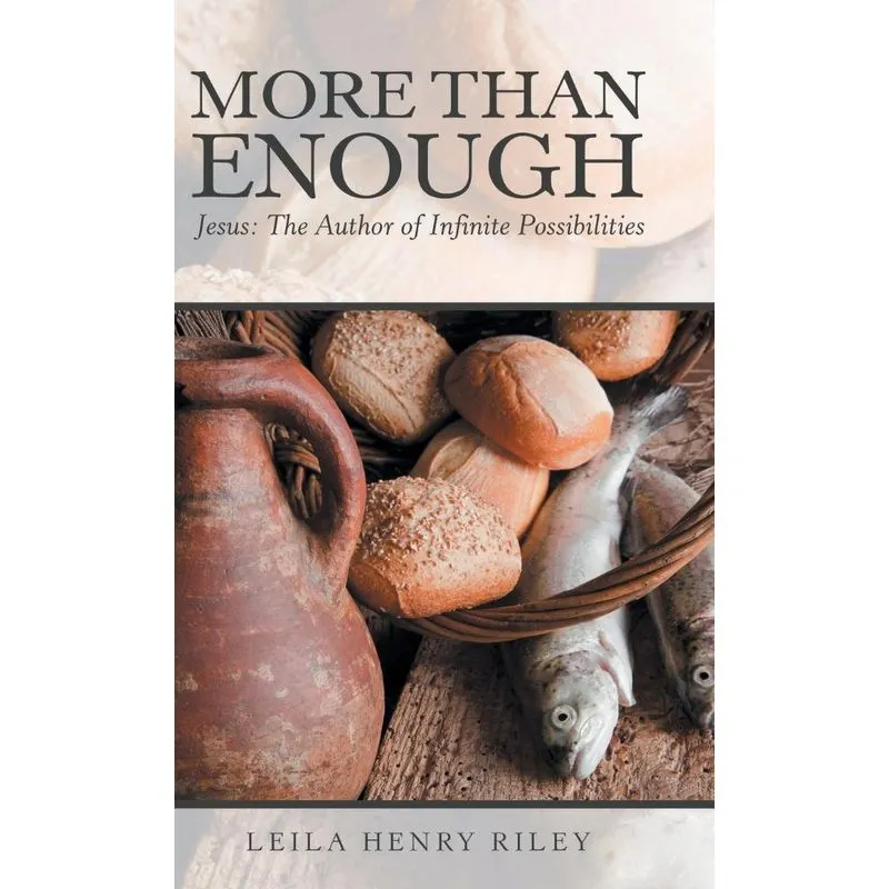 More Than Enough