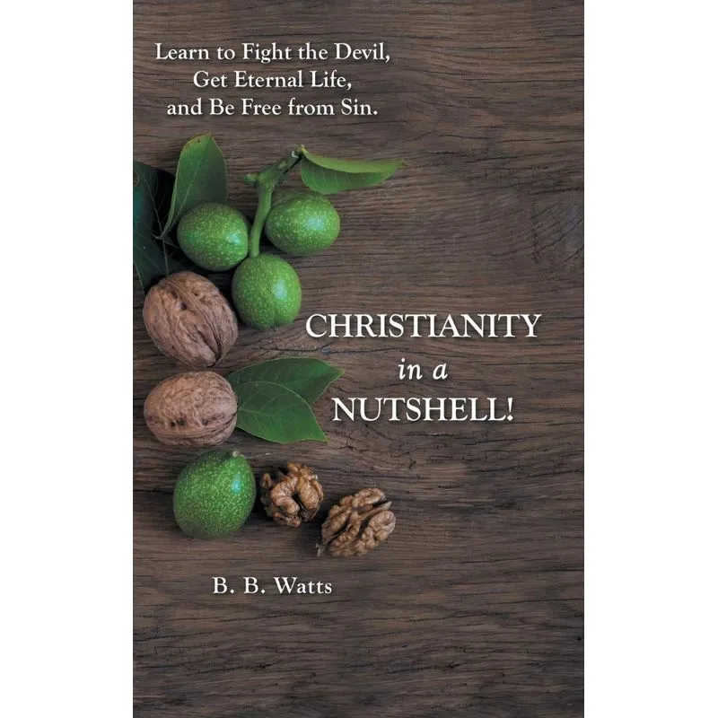 Christianity in a Nutshell!