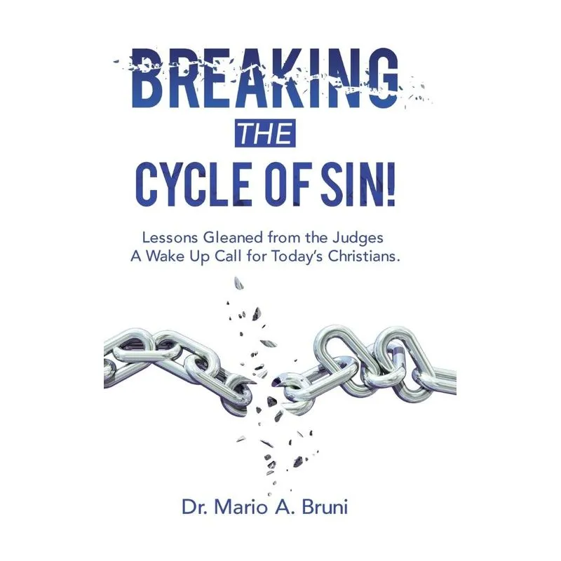 Breaking the Cycle of Sin!