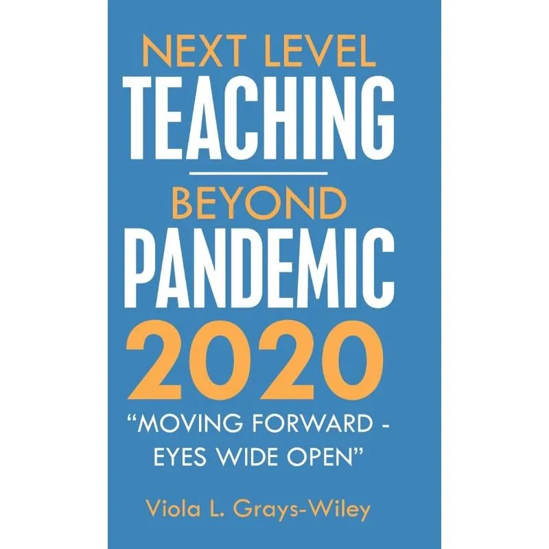 Next Level Teaching-Beyond Pandemic 2020