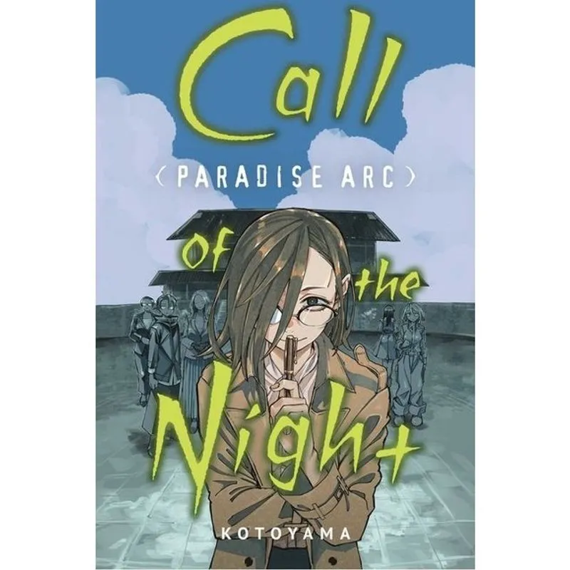 CALL OF THE NIGHT - PARADISE ARC