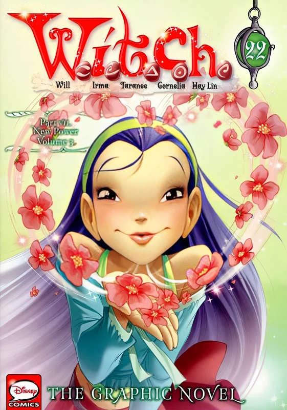 W.I.T.C.H.: The Graphic Novel, Part Vii. New Power, Vol. 3