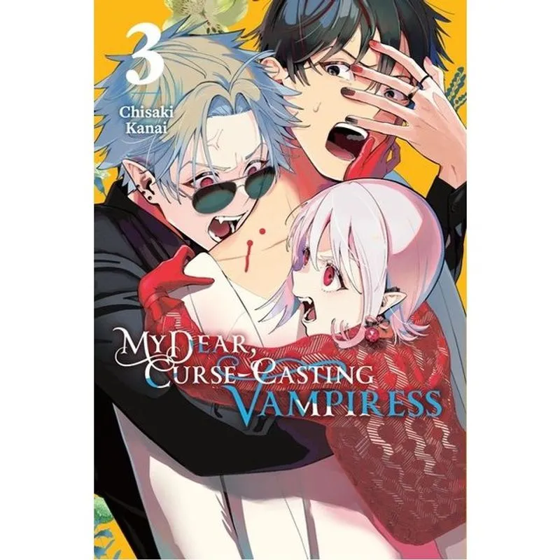 MY DEAR, CURSE-CASTING VAMPIRESS - VOL. 3